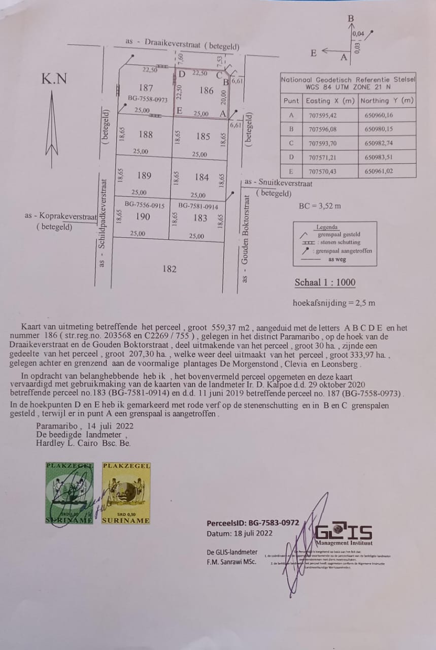 Perceelland : 559,37 m2 , aangeduid met de letters A B C D en het nummer 186 Adress: gelegen in het district Paramaribo , aan De Morgenstond Verkoopprijs : 35.000 Euro