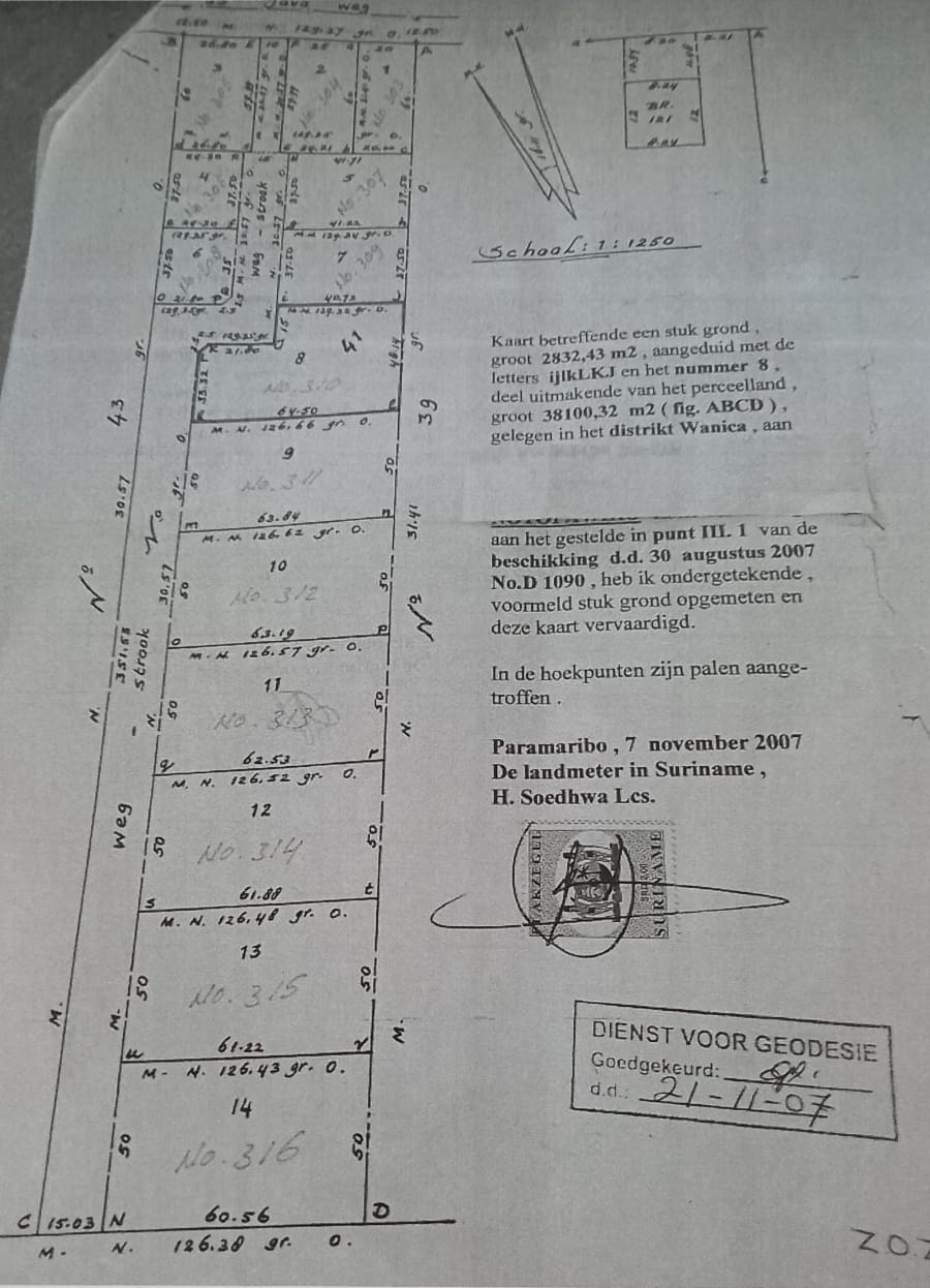 Perceel van 2832,43 m2, aangeduid met de letters ijlKLKJ en het nummer 8, gelegen in het district Wanica.
