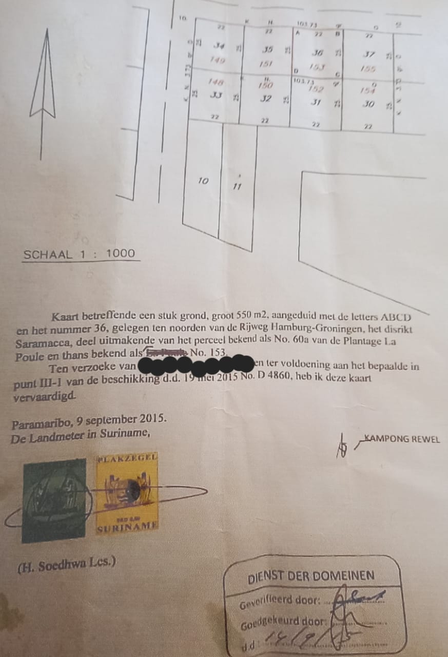 Perceel van 550 m2, aangeduid met de letters A B C D en het nummer 36, gelegen te noorden van de Rijweg Hamburg- Groningen in het district Saramacca Plantage La Poule.