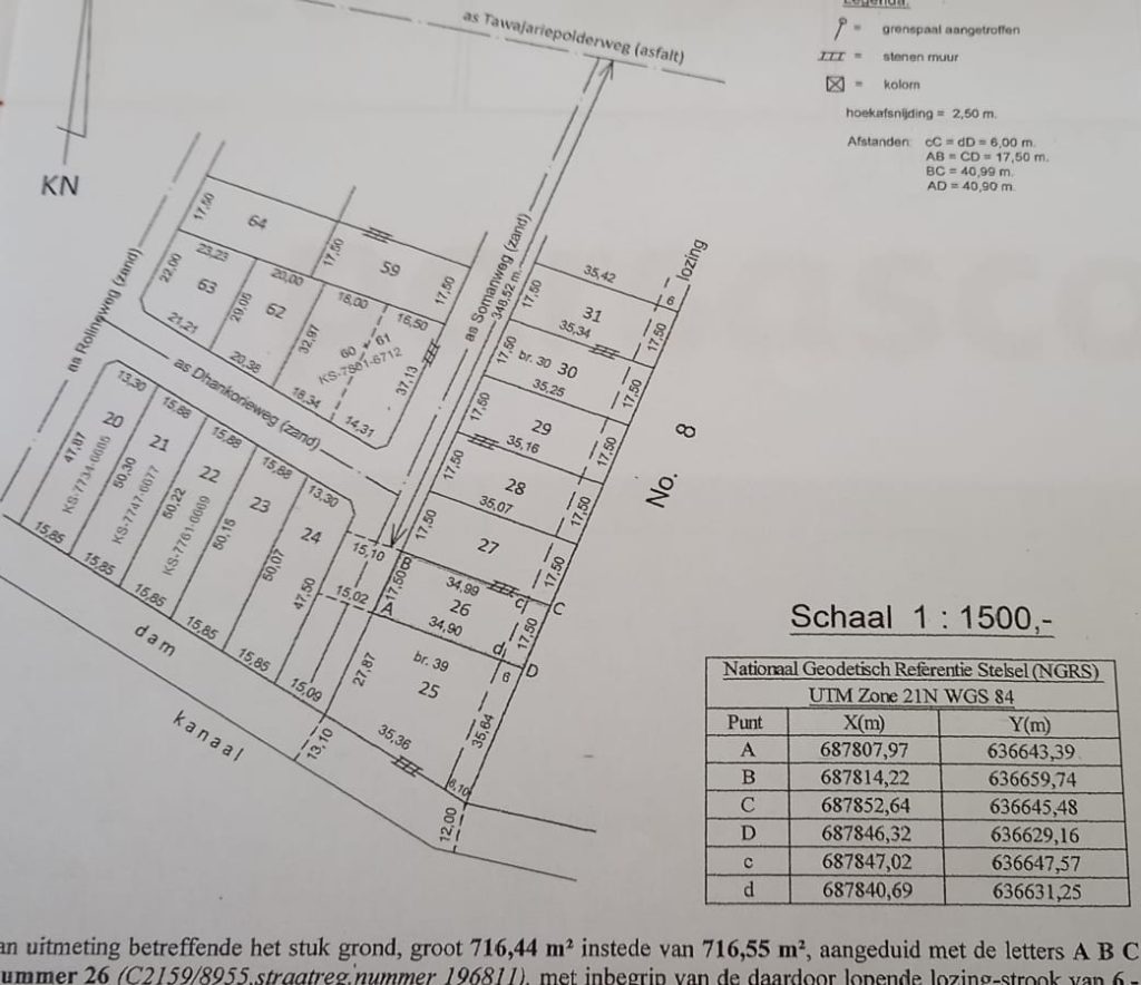 Perceel van 716,44 m2 instede van 716,55 m2, aangeduid met de letters ABCD en het nummer 26, Gelegen in het district Wanica, aan de Somanweg , welke deel uitmaakt van Tawajariepolder Noord.