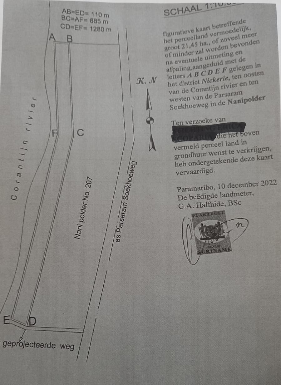 Perceel van 21,45 ha. , aangeduid met de letters ABCDEF gelegen in het district Nickerie, ten oosten van de Corantijn rivier en ten westen van de Parsaram Soekhoeweg in de Nanipolder.