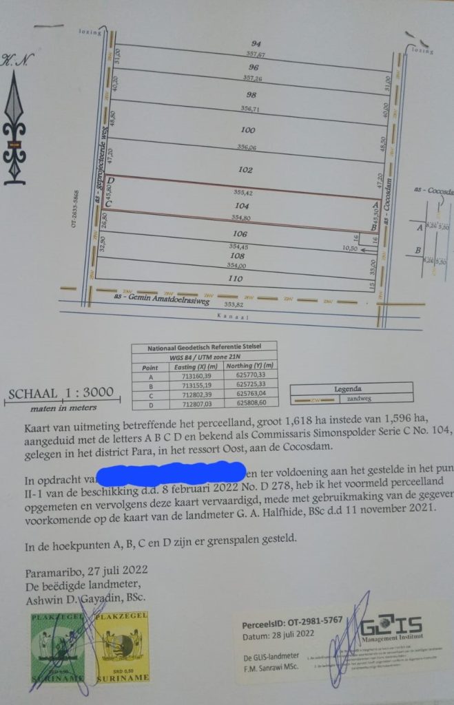 Perceel van 1,618 ha. instede van 1,596 ha. , aangeduid met de letters A B C D , gelegen in het district Para, in het ressort Oost, aan de Cocosdam.